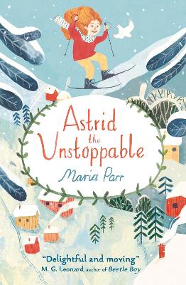 Astrid the Unstoppable book