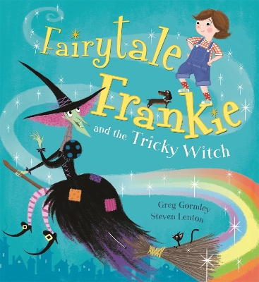 Fairytale Frankie and the Tricky Witch book