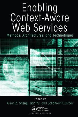 Enabling Context-Aware Web Services by Quan Z. Sheng