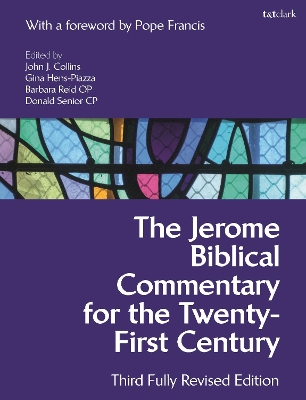 The Jerome Biblical Commentary for the Twenty-First Century: Third Fully Revised Edition book