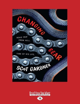 Changing Gear: Shortlisted CBCA Book of the Year 2019 Older Readers book