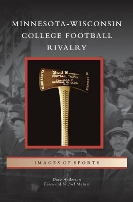 Minnesota-Wisconsin College Football Rivalry book