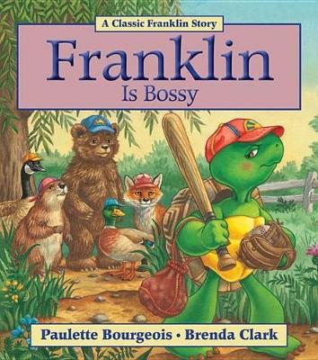 Franklin Is Bossy book