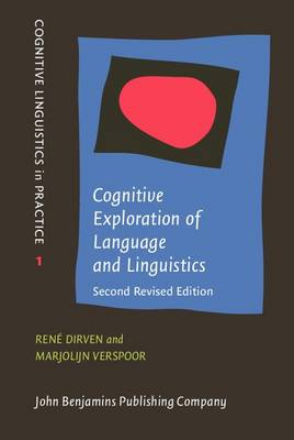 Cognitive Exploration of Language and Linguistics by René Dirven, †