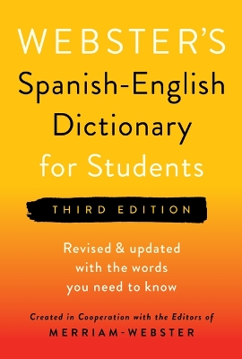 Webster's Spanish-English Dictionary for Students, Third Edition book