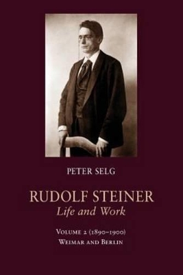 Rudolf Steiner, Life and Work book