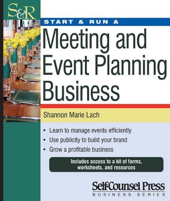 Start & Run a Meeting and Event Planning Business book