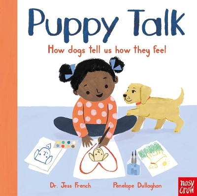 Puppy Talk: How dogs tell us how they feel book