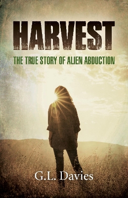 Harvest: The True Story of Alien Abduction book