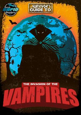 The Invasion of the Vampires by Hermione Redshaw