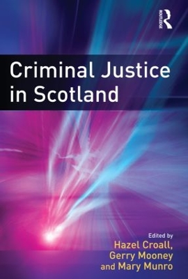 Criminal Justice in Scotland book