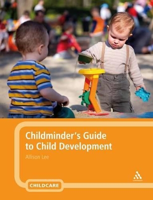 Childminder's Guide to Child Development book