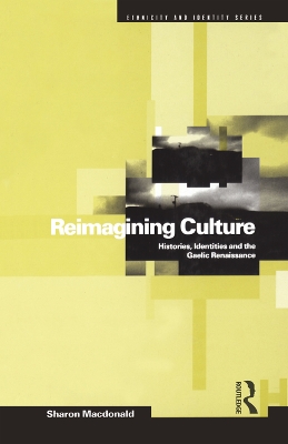 Reimagining Culture by Sharon Macdonald