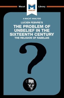 The Problem of Unbelief in the 16th Century by Joseph Tendler