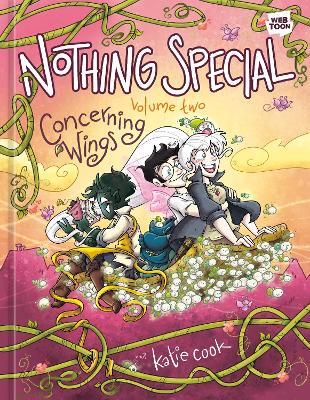 Nothing Special, Volume Two: Concerning Wings: A Graphic Novel book