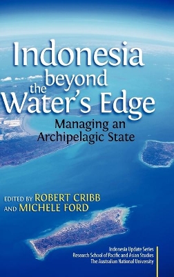 Indonesia Beyond the Waters Edge book