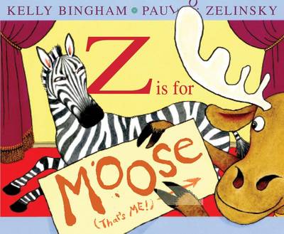 Z Is for Moose by Kelly Bingham