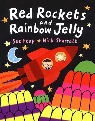 Red Rockets and Rainbow Jelly book