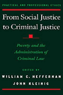 From Social Justice to Criminal Justice book