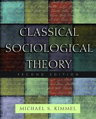 Classical Sociological Theory book