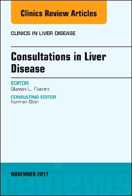 Consultations in Liver Disease, An Issue of Clinics in Liver Disease book