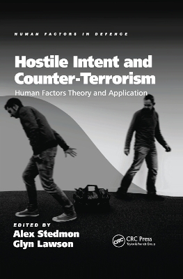 Hostile Intent and Counter-Terrorism: Human Factors Theory and Application book