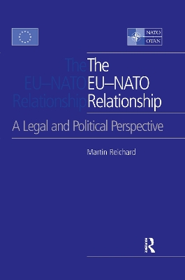 The EU-NATO Relationship: A Legal and Political Perspective book