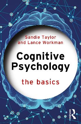 Cognitive Psychology: The Basics book