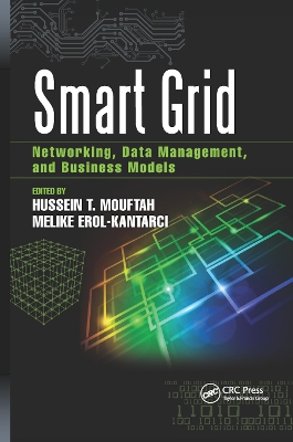 Smart Grid: Networking, Data Management, and Business Models book