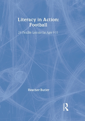 Literacy in Action: Football book