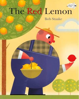 The Red Lemon by Bob Staake