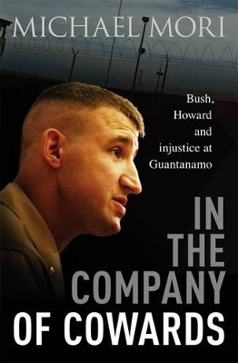 In The Company Of Cowards by Michael Mori