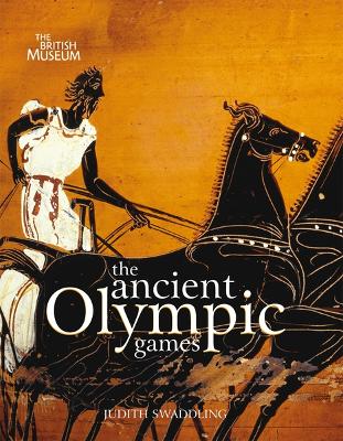 Ancient Olympic Games (2nd Ed) by Judith Swaddling