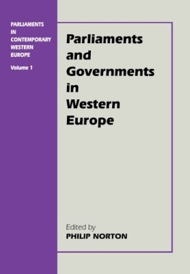 Parliaments in Contemporary Western Europe by Philip Norton