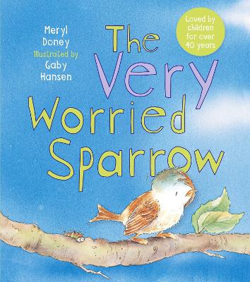 The Very Worried Sparrow book