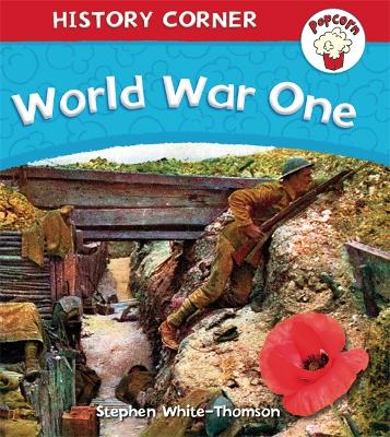 Popcorn: History Corner: World War I book