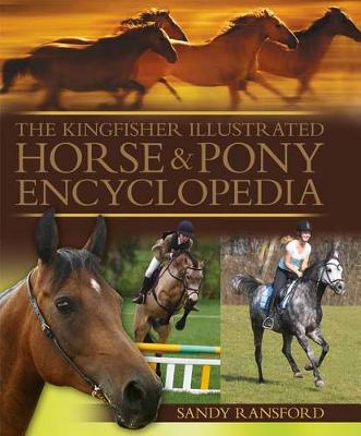 Kingfisher Illustrated Horse & Pony Encyclopedia book