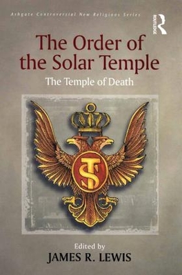 The Order of the Solar Temple by James R. Lewis
