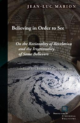 Believing in Order to See book