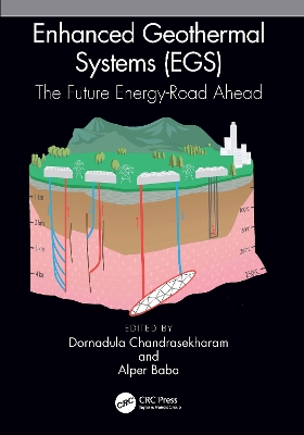 Enhanced Geothermal Systems (EGS): The Future Energy-Road Ahead book