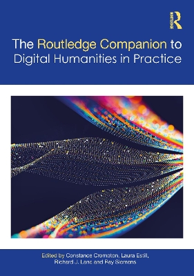 The Companion to Digital Humanities in Practice book