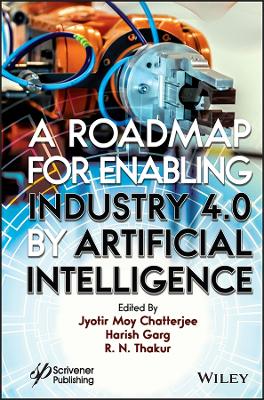 A Roadmap for Enabling Industry 4.0 by Artificial Intelligence book