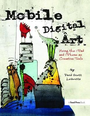 Mobile Digital Art by David Scott Leibowitz