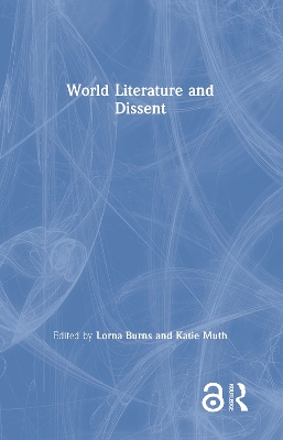 World Literature and Dissent book