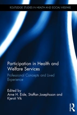 Participation in Health and Welfare Services by Arne H. Eide