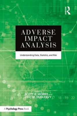 Adverse Impact Analysis by Scott B. Morris