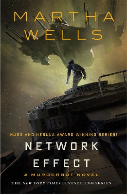 Network Effect: A Murderbot Novel book