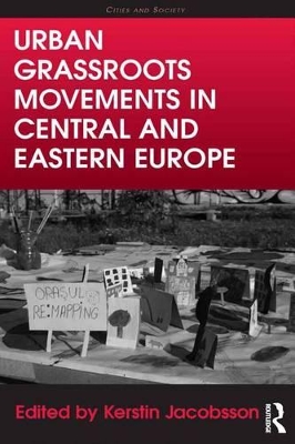 Urban Grassroots Movements in Central and Eastern Europe book