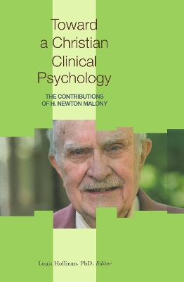 Toward a Christian Clinical Psychology book