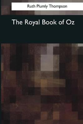 The Royal Book of Oz by Ruth Plumly Thompson